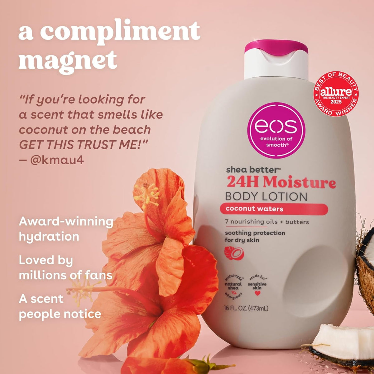 eos Shea Better 24H Moisture Body Lotion in coconut waters scent next to orange hibiscus flower and freshly cut coconut.