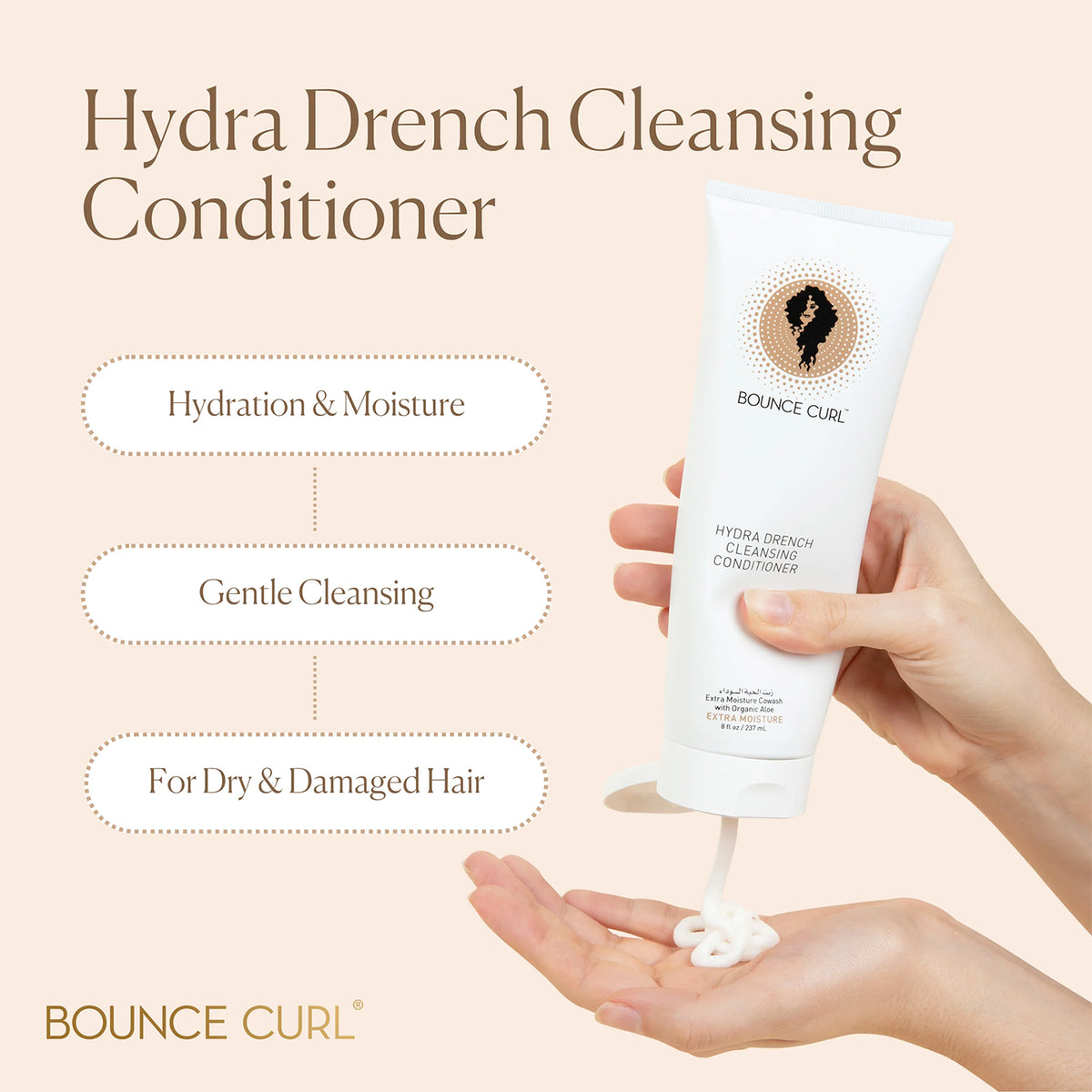 Hand squeezes Bounce Curl Hydra-Drench Cleansing Conditioner 237ml into palm in front of beige background with care icons.