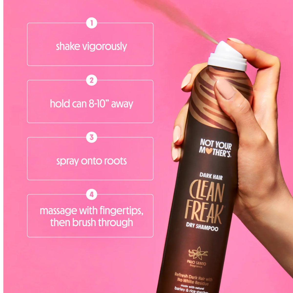 Hand sprays Not Your Mother's Clean Freak Dry Shampoo with 4 application steps on a pink background.