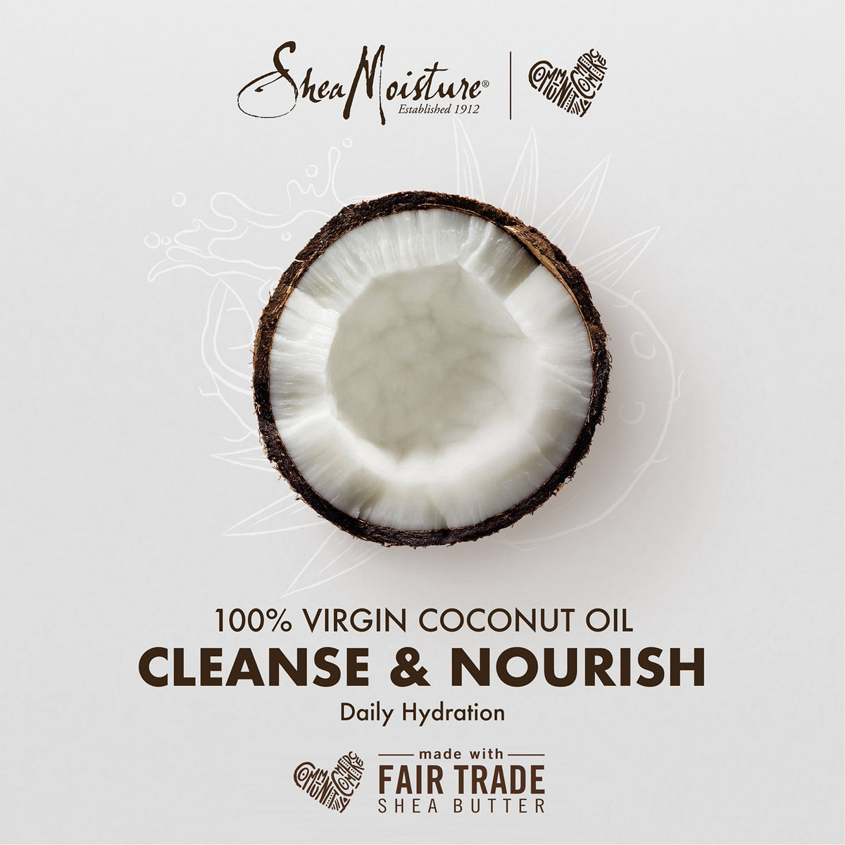Shea Moisture 100% Virgin Coconut Oil Daily Hydration. A halved coconut in the foreground with the product packaging in the background. The product promises to clean and nourish the hair.